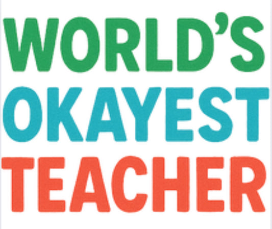 World's Okayest